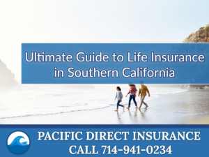 Featured image for a blog titled "Ultimate Guide to Life Insurance in Orange County, CA: Your Path to Financial Security"